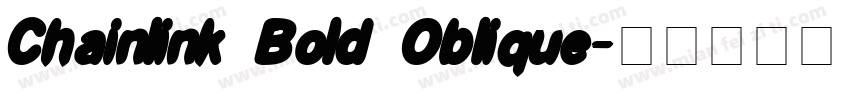 Chainlink Bold Oblique字体转换